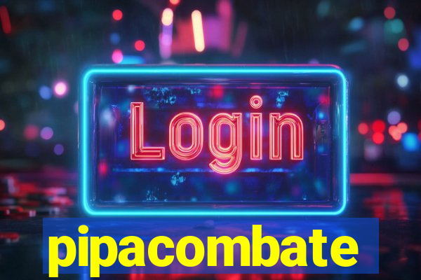 pipacombate