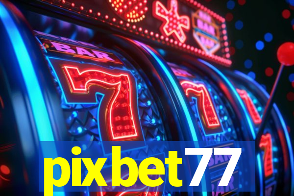 pixbet77