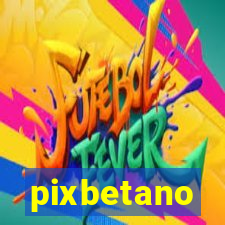 pixbetano