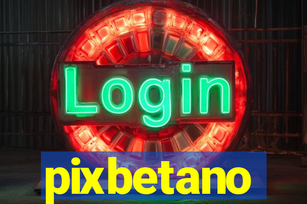 pixbetano