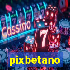 pixbetano