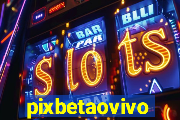 pixbetaovivo