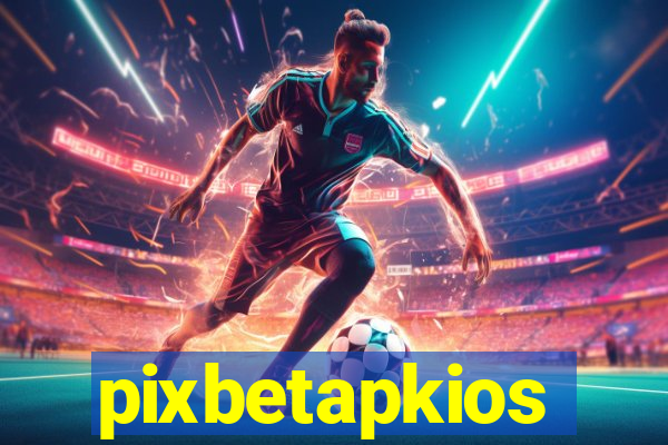 pixbetapkios