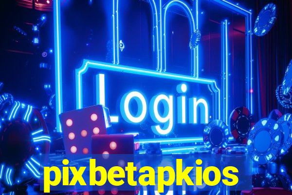 pixbetapkios