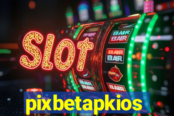 pixbetapkios