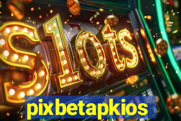 pixbetapkios