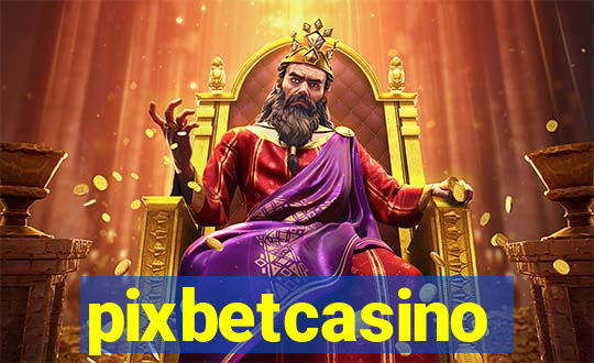 pixbetcasino