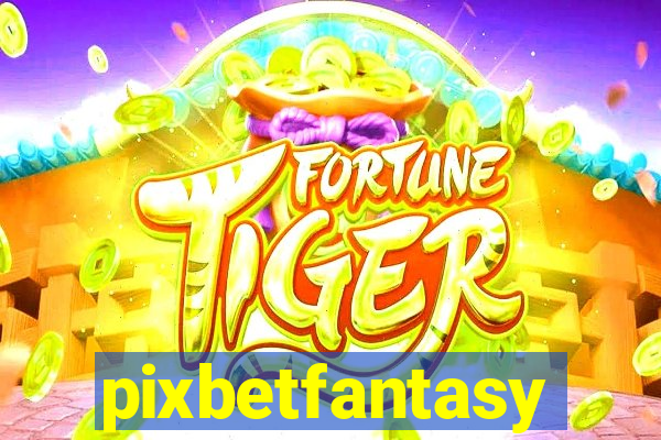 pixbetfantasy