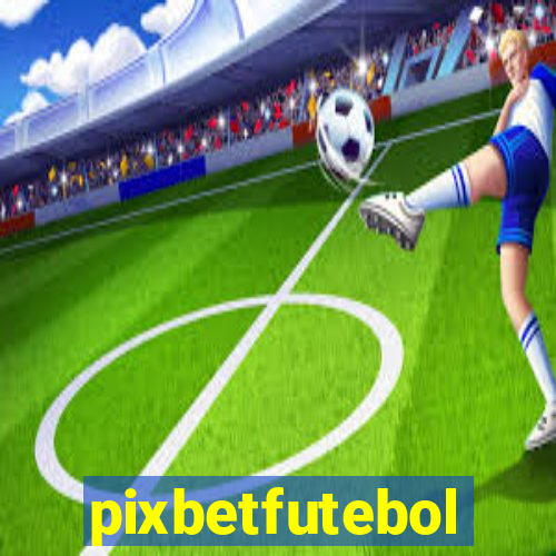 pixbetfutebol