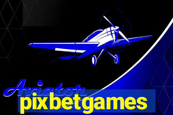 pixbetgames