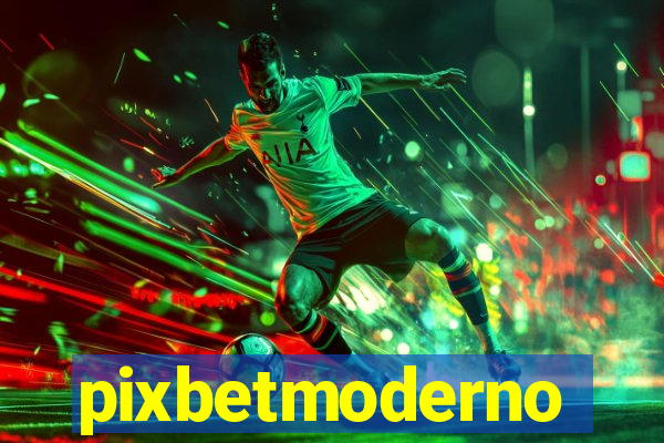 pixbetmoderno