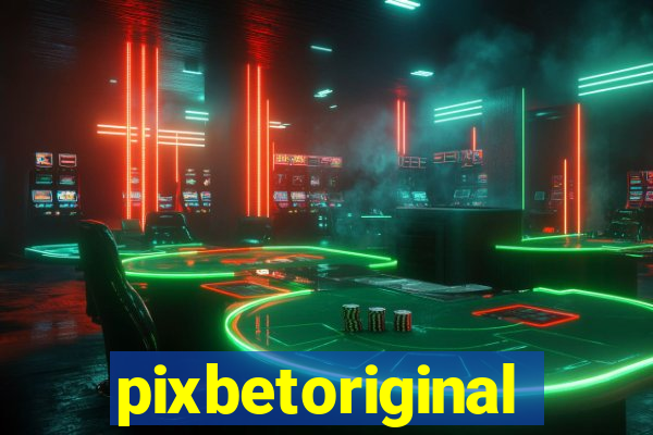 pixbetoriginal