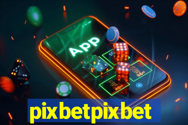 pixbetpixbet