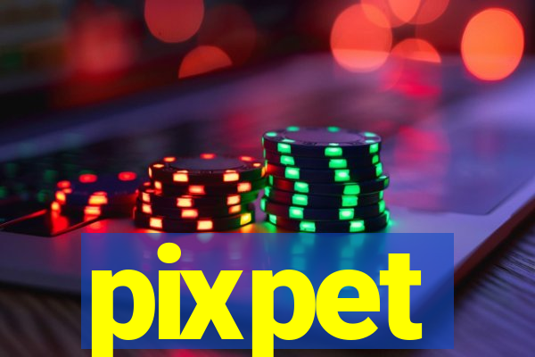 pixpet