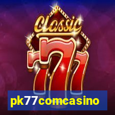 pk77comcasino