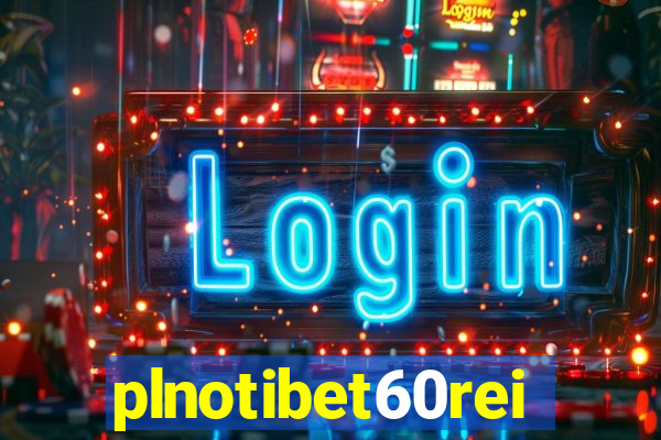 plnotibet60rei