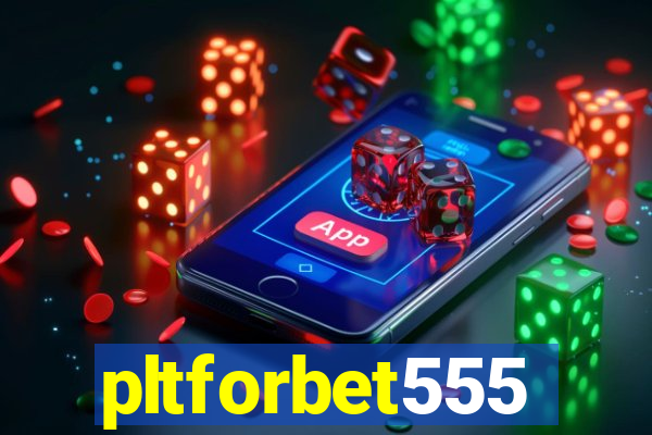 pltforbet555
