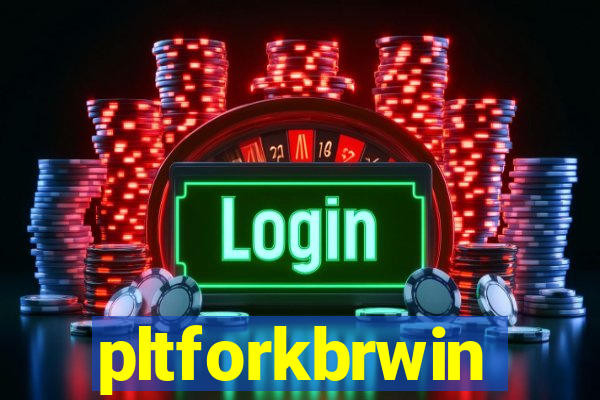 pltforkbrwin