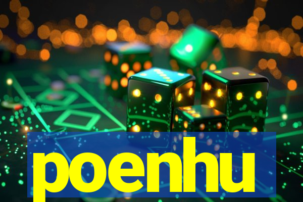 poenhu