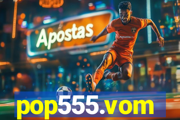 pop555.vom