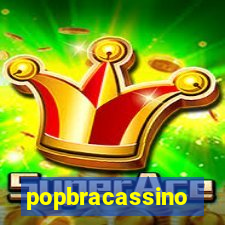 popbracassino