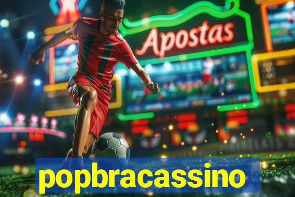popbracassino