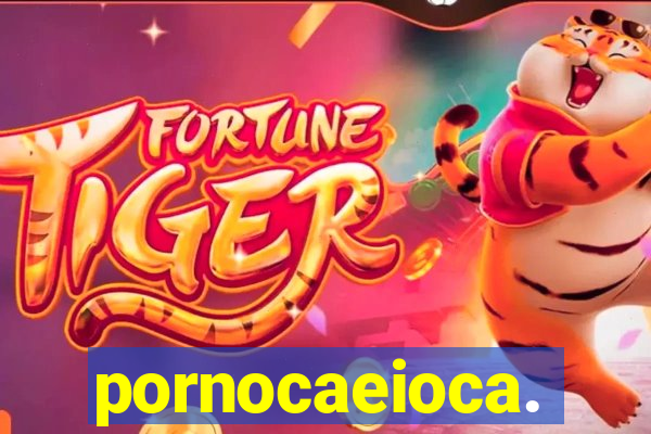 pornocaeioca.