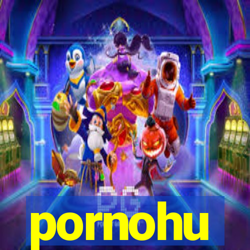pornohu