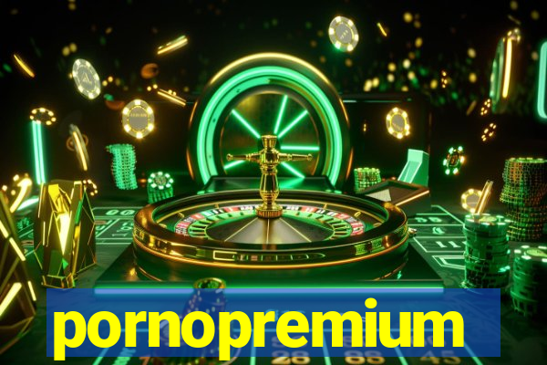 pornopremium