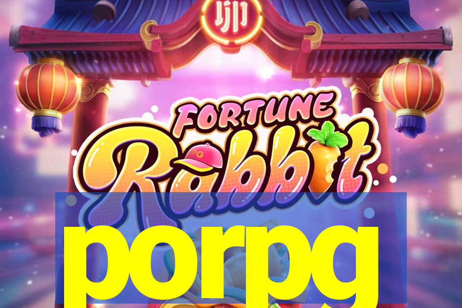 porpg