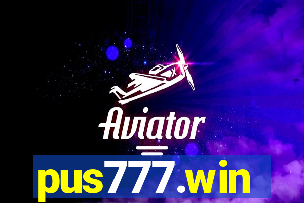 pus777.win