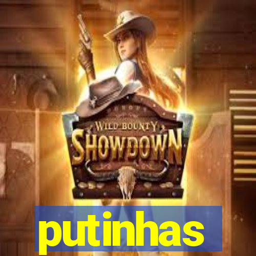 putinhas