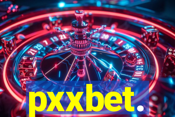 pxxbet.