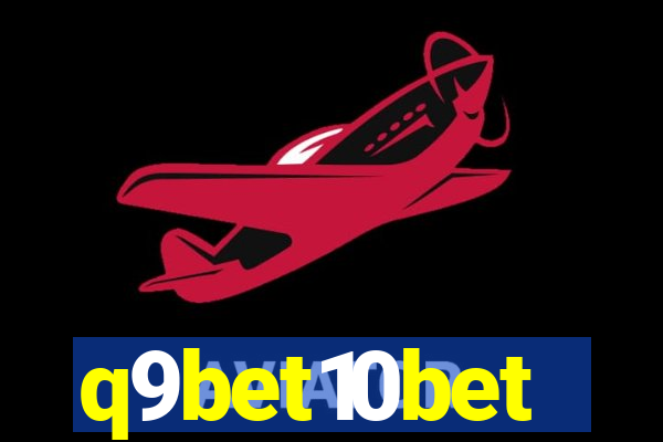 q9bet10bet