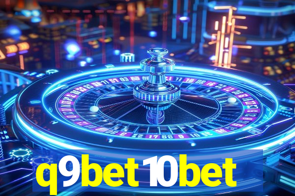 q9bet10bet