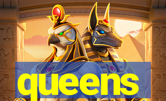 queens