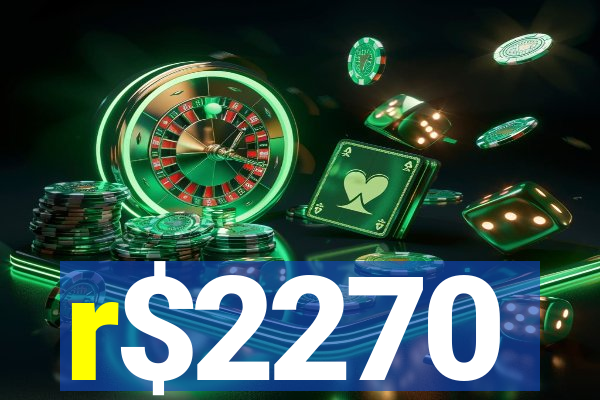 r$2270