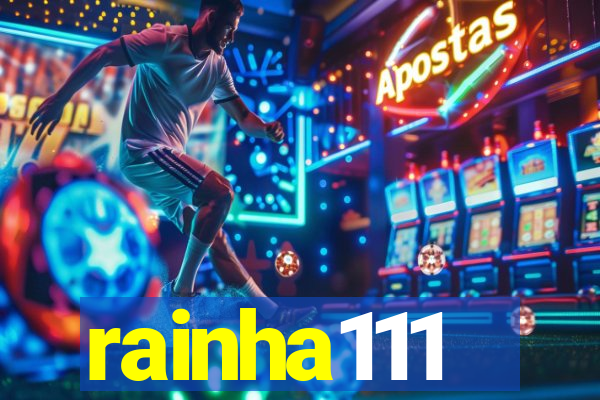 rainha111