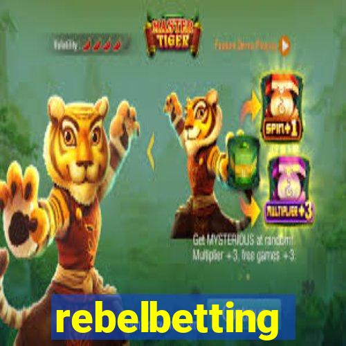 rebelbetting