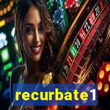 recurbate1