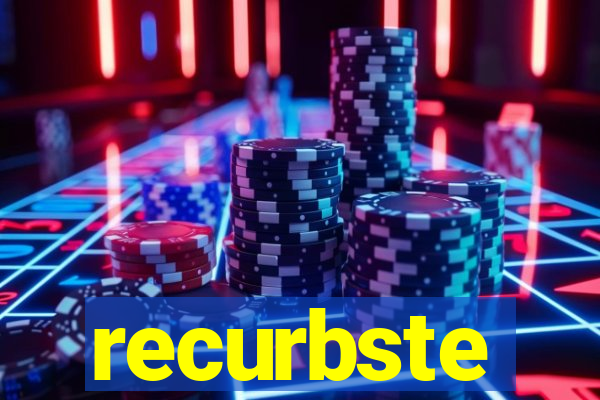 recurbste