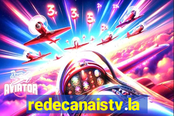 redecanaistv.la