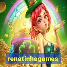 renatinhagames