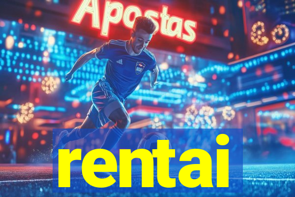 rentai