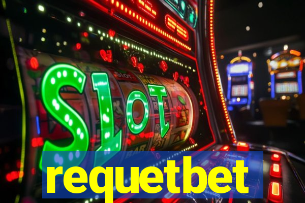 requetbet