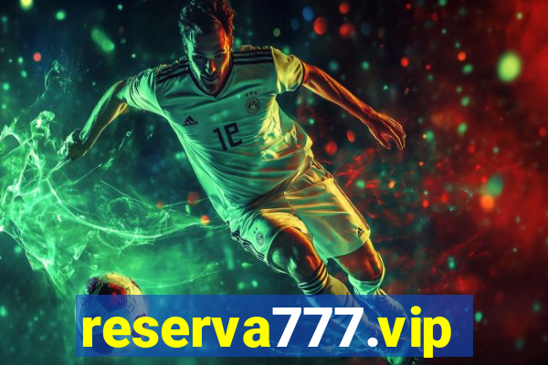 reserva777.vip