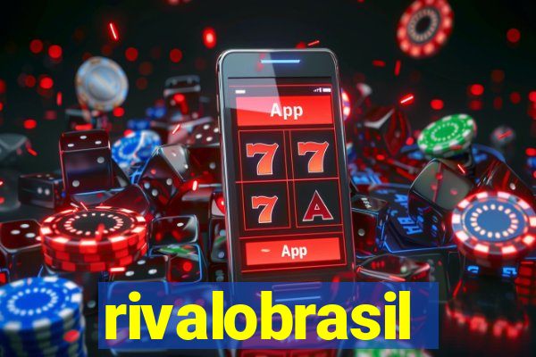 rivalobrasil
