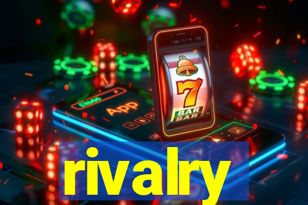 rivalry