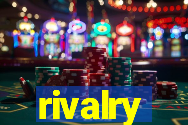 rivalry
