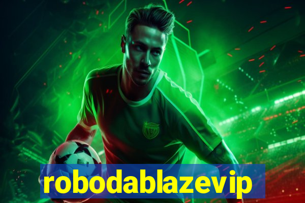 robodablazevip